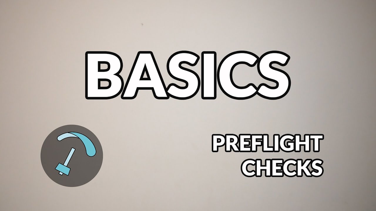 Preflight Checks - Basics - BANDARRA