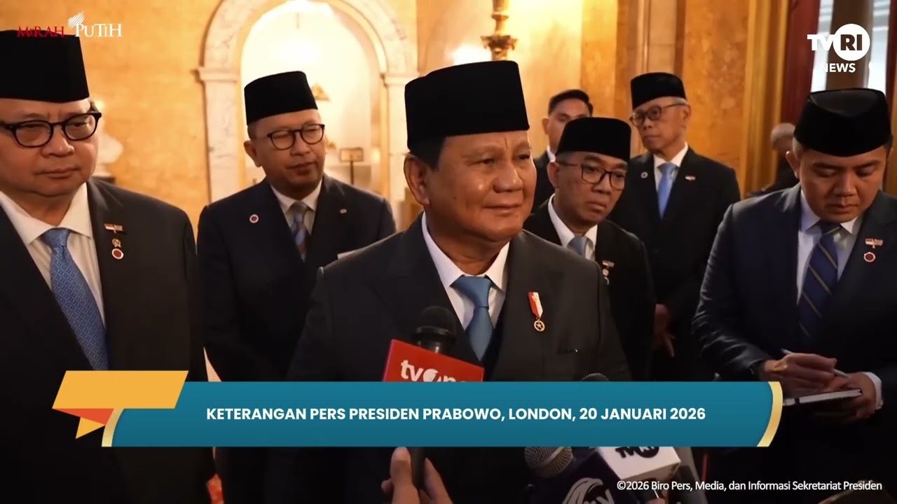 Keterangan Pers Presiden Prabowo, London, 20 Januari 2026