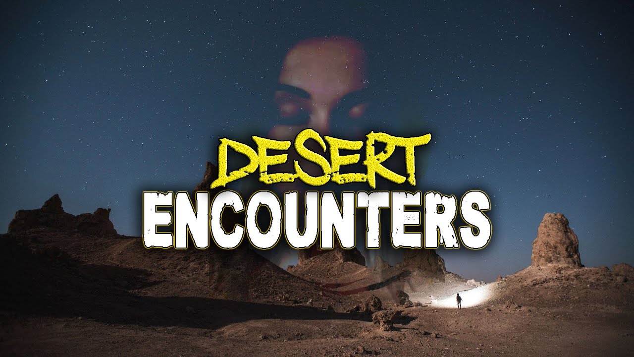 Chasing Shadows: Completely Insane Cryptid Encounters in the DESERT