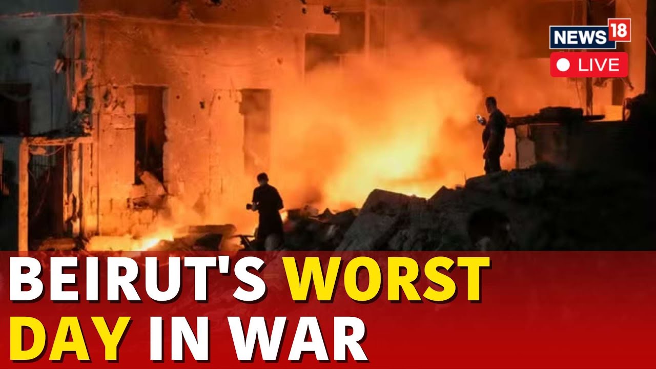 Israel Vs Hezbollah War LIVE | Israel Attack On Beirut Kills 22, Hezbollah Leader ‘Escapes’ | N18G
