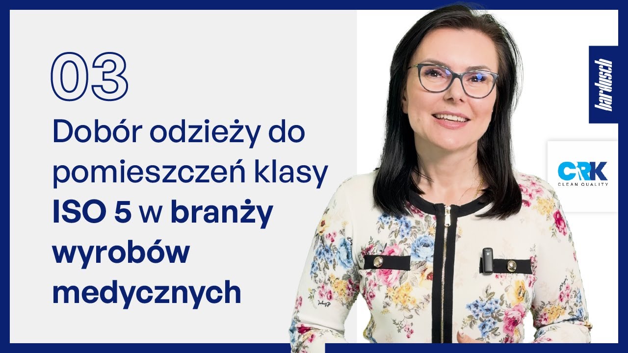 Dobór odzieży do pomieszczeń klasy ISO5 w branży wyrobów medycznych