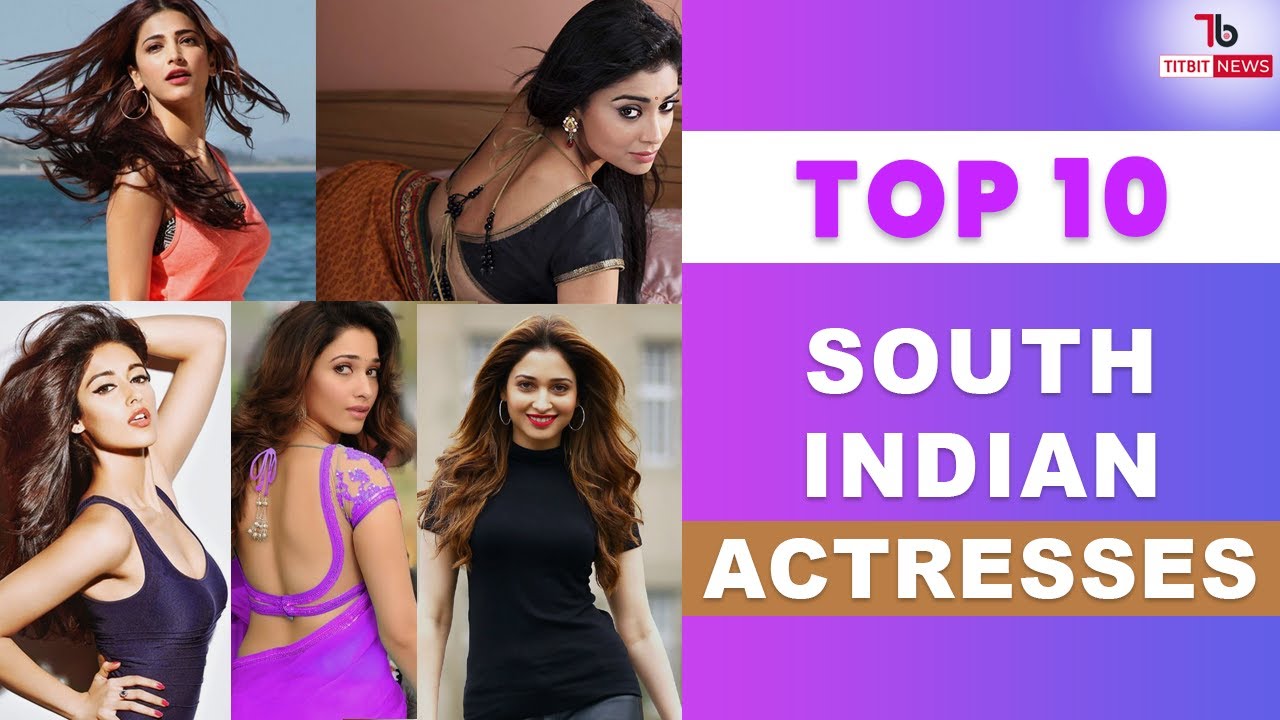 TOP 10 Beautiful South Indian Actresses | TITBIT VIDEOS | TITBIT