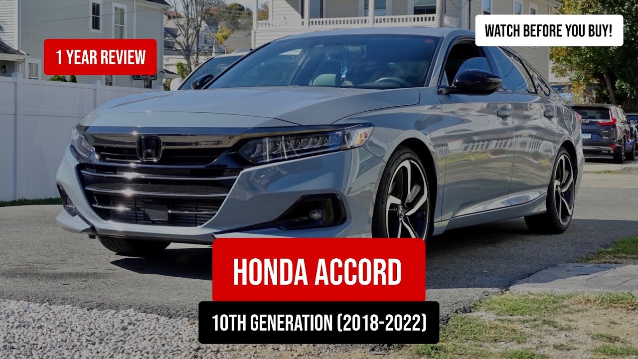 HONDA ACCORD 1 YEAR REVIEW | 10TH GENERATION HONDA ACCORD 2.0T (2018-2022)