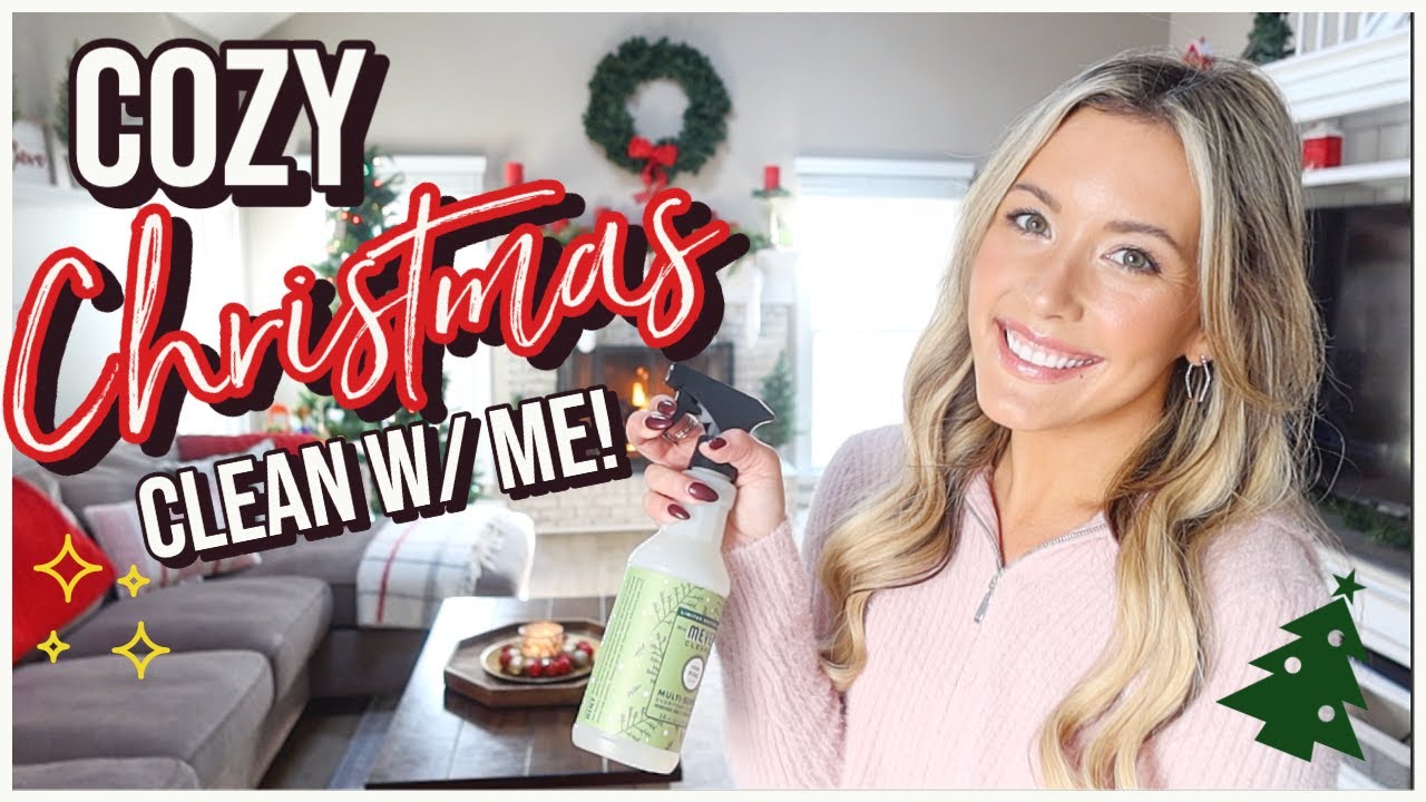 2022 COZY CHRISTMAS CLEAN WITH ME! ENTIRE HOUSE CLEANING MOTIVATION! @Brianna K