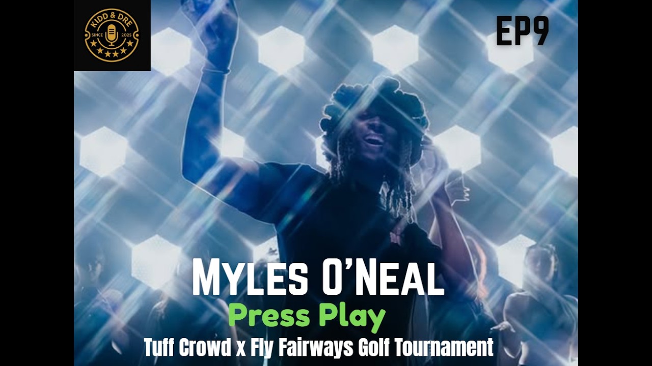 EP 9 : Myles O'Neal