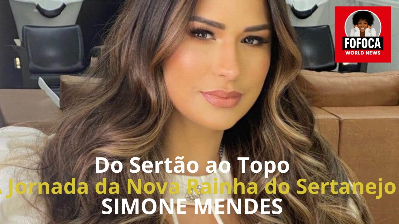 5 Sertanejo Secrets You Need to Know About Simone Mendes' Rise to Fame