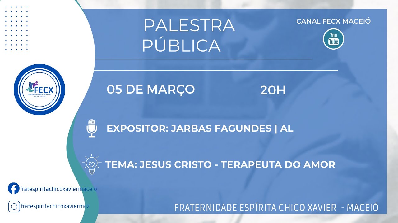 Palestra Pública | Jesus Cristo Terapeuta do amor | Jarbas Fagundes | AL | 05.03.2026