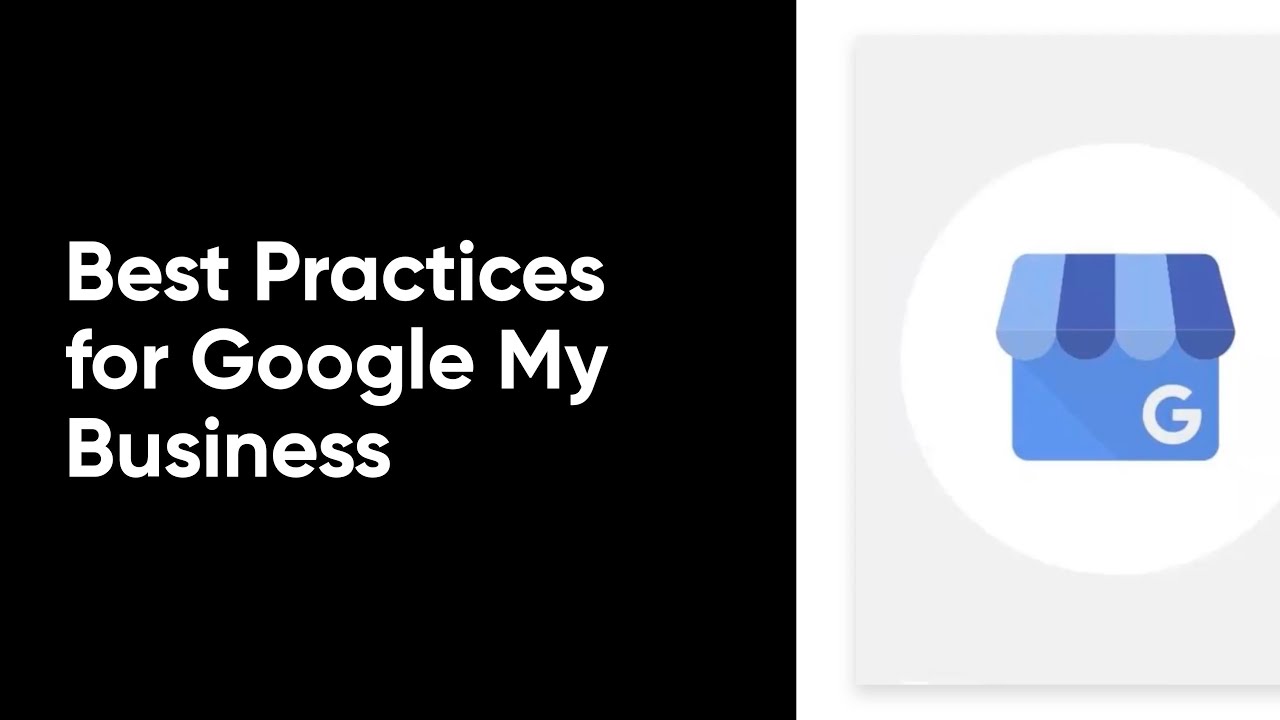 Best Practices for Google My Business