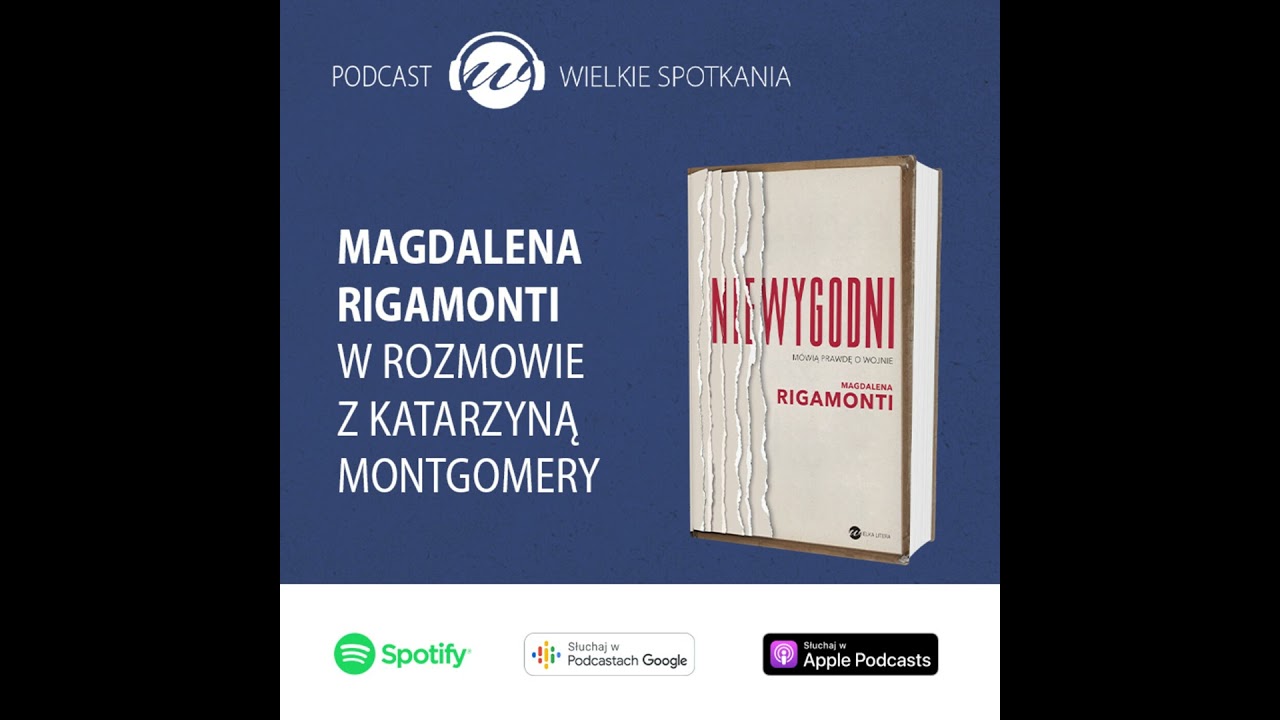Wielkie Spotkania - Magdalena Rigamonti
