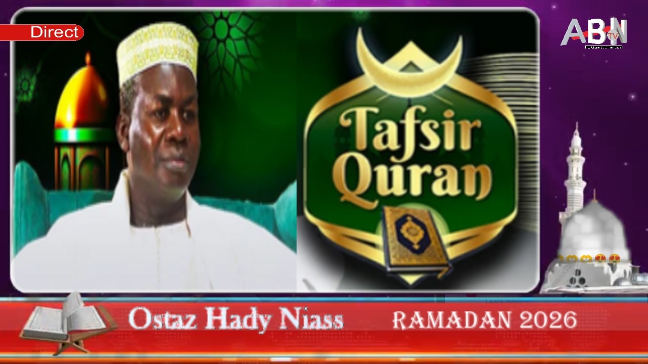 Tafsiroul Quran ak Oustaz Hady Niass du 26 02 2026