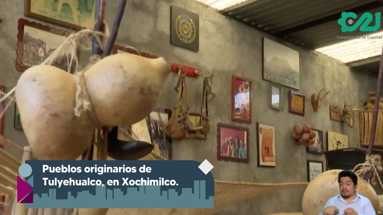 Pueblos originarios de Tulyehualco, en Xochimilco.