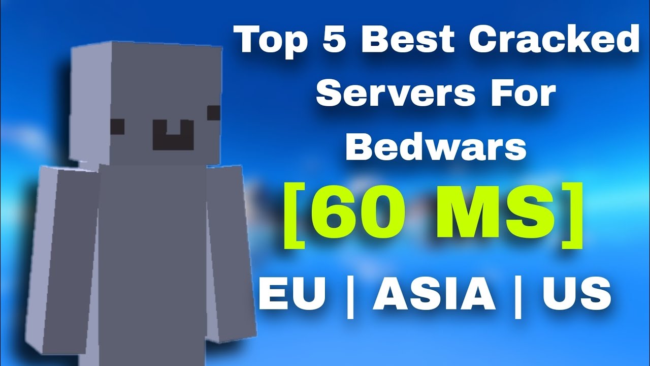 Top 5 Best Cracked Servers For Bedwars | Low Ping (EU, ASIA, US)