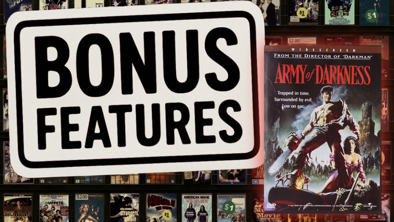 Army of Darkness (1992) | DVD Bonus Features (EDITED)