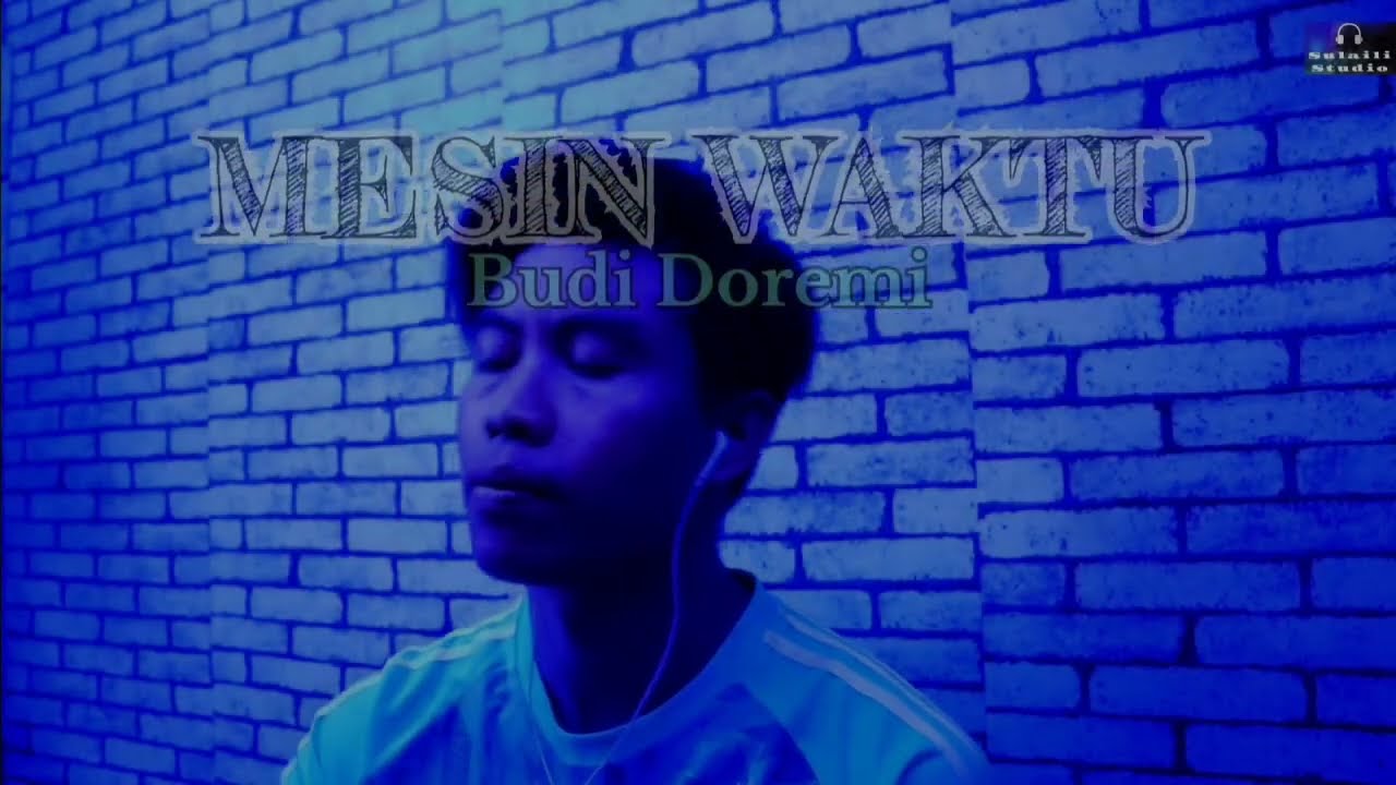 MESIN WAKTU (Budi doremi) - COVER