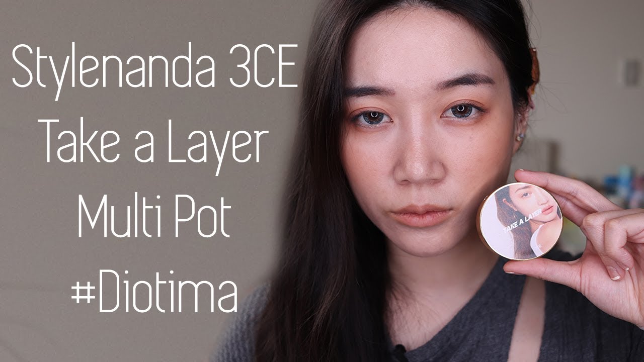 STYLENANDA 3CE Take a Layer Multi Pot #Diotima Product Review | Swatches | Demo