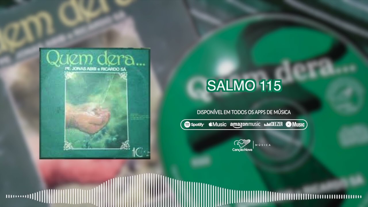 Salmo 115 | LP Quem Dera