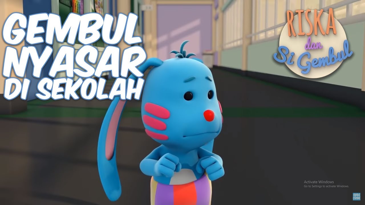 Riska dan Si Gembul - Gembul Nyasar Di Sekolah