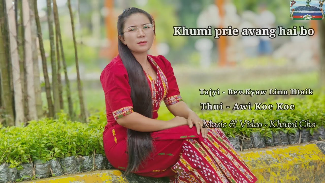 Khumi Prie Avang Hai Bo - Awi Koe Koe ( Khumi New Gospel Song ) 2026
