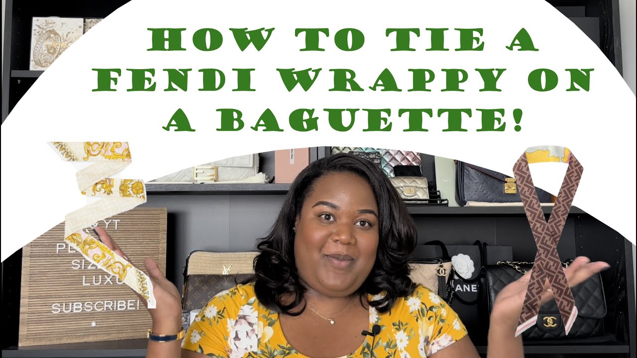 HOW TO TIE A FENDI WRAPPY / TWILLY ON A BAGUETTE!
