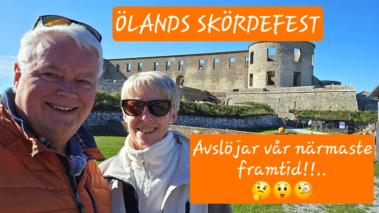 ÖLANDS SKÖRDEFEST OCH SÅ AVSLÖJAR VI VÅR FRAMTID!!