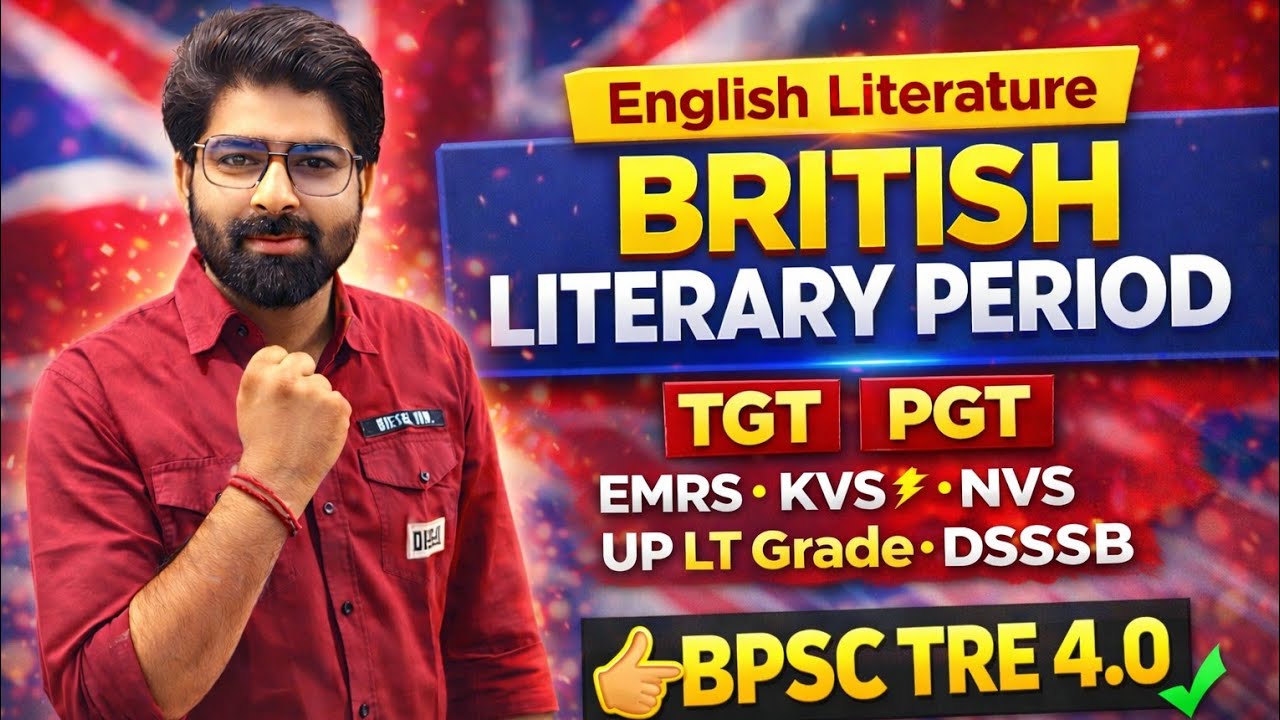 British Literary Periods in One Shot 🔥 BPSC TRE 4.0 | TGT PGT | DSSSB | EMRS | KVS | UP LT