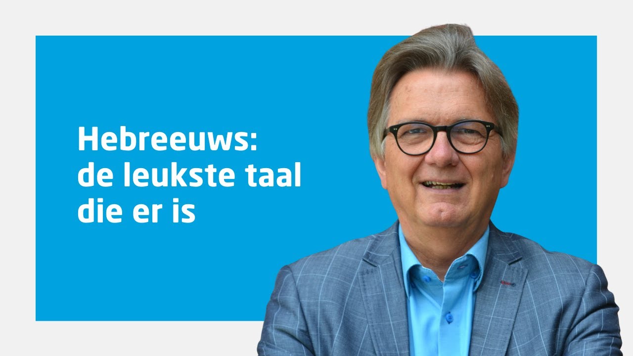 dr. P.J. van Midden over 'Hebreeuws: de leukste taal die er is'