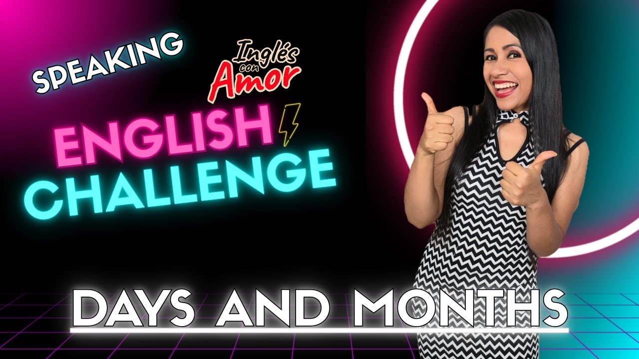 Talking about DAYS and MONTHS ✅ English Challenge 7 💪🏻
