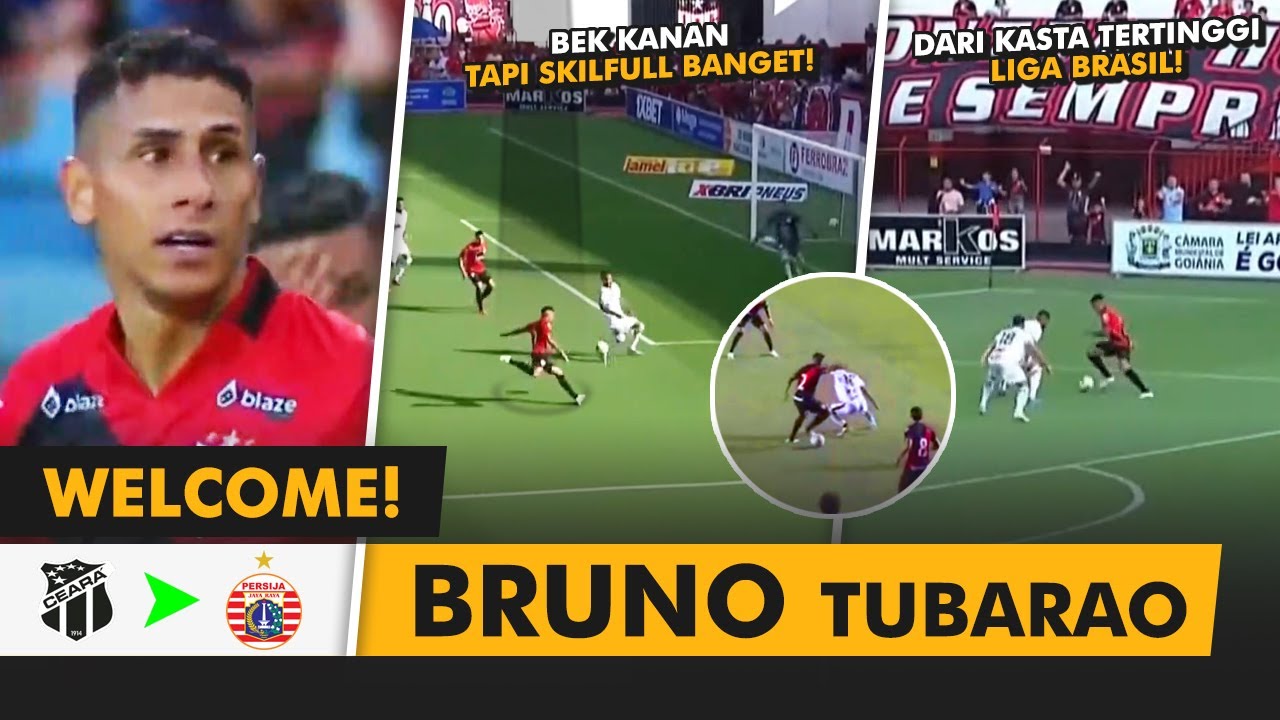 WELCOME PERSIJA! • Bruno Tubarao • Skill 2025 Pemain Brasil ke-10