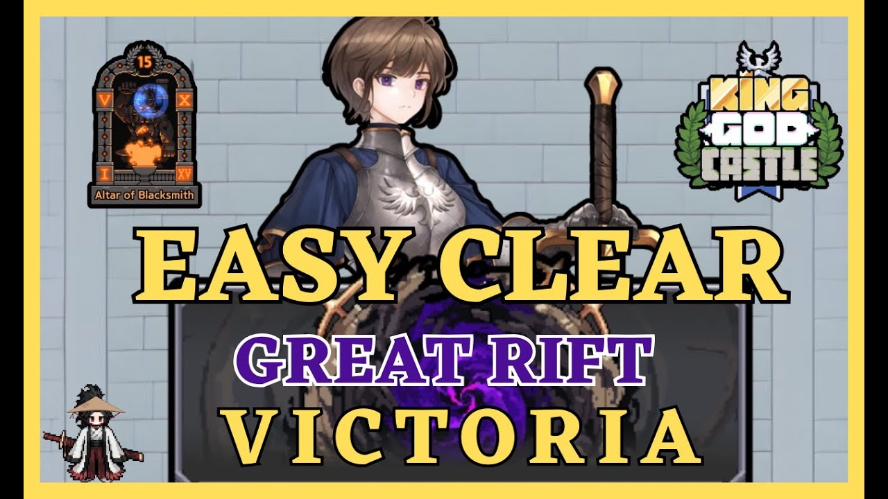 EASY CLEAR! The Great Rift with Victoria (ONE SHOT MACHINE) [ King God Castle ]
