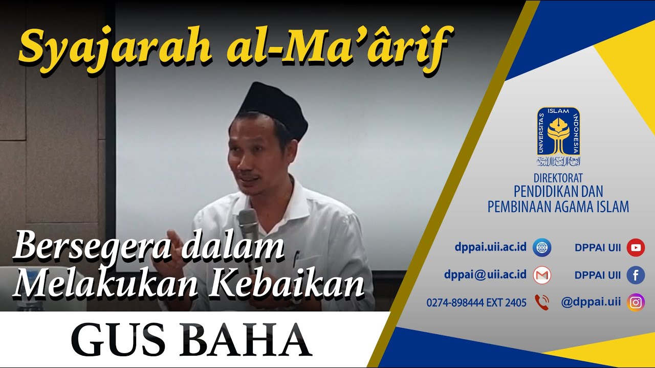 Kajian Kitab Syajarah al-Ma'ârif | Bersegera Dalam Melakukan Kebaikan | Gus Baha