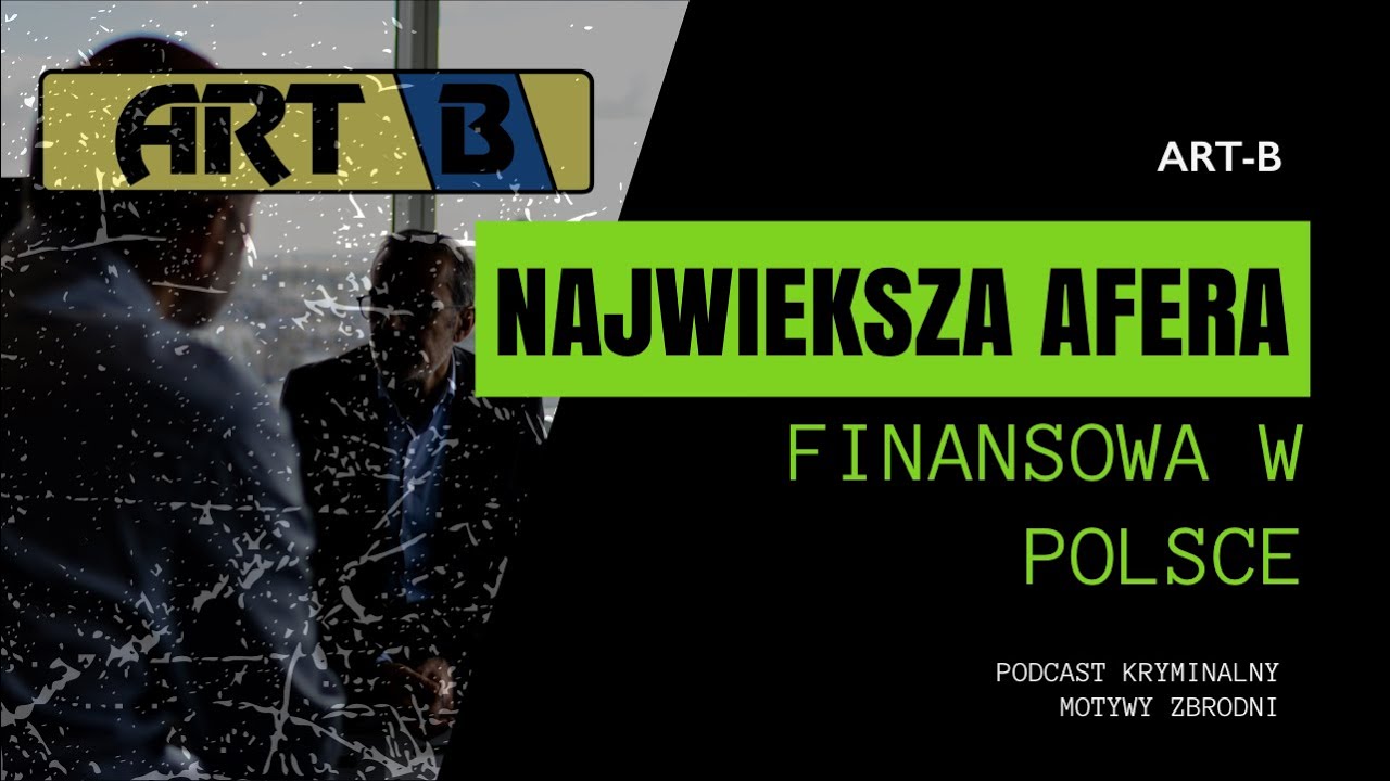 Największy przekręt czy okazja? Art B [Podcast kryminalny]