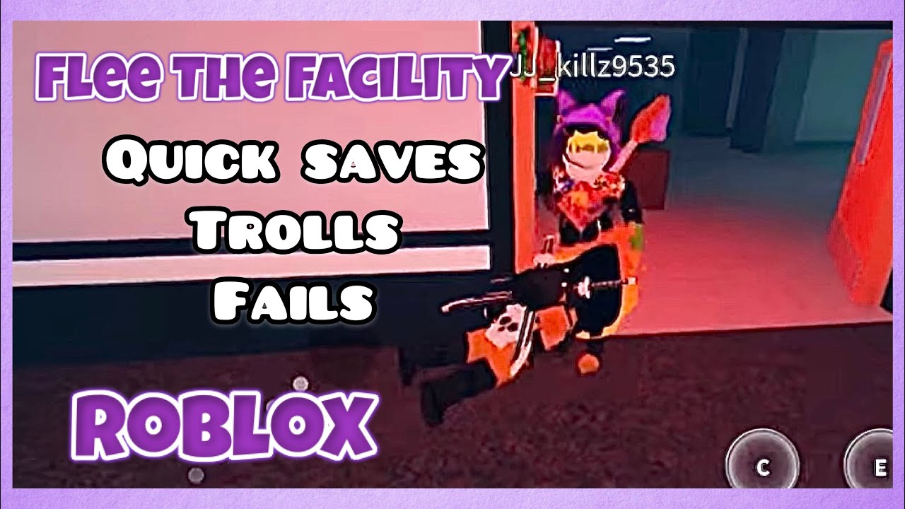 Epic Trolls, Quick Saves, FAILS 😂 | ROBLOX | Flee The Facility
