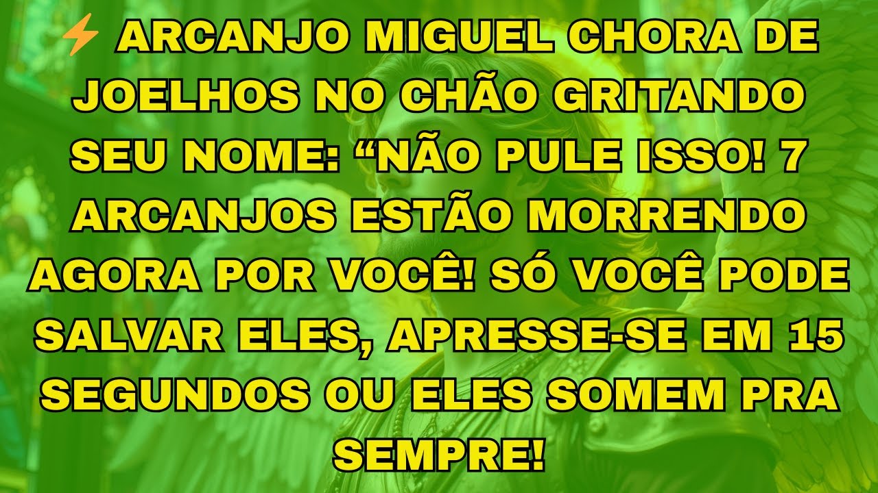 ⚡ ARCANJO MIGUEL CHORA DE JOELHOS NO CHÃO GRITANDO SEU NOME: “NÃO PULE ISSO!