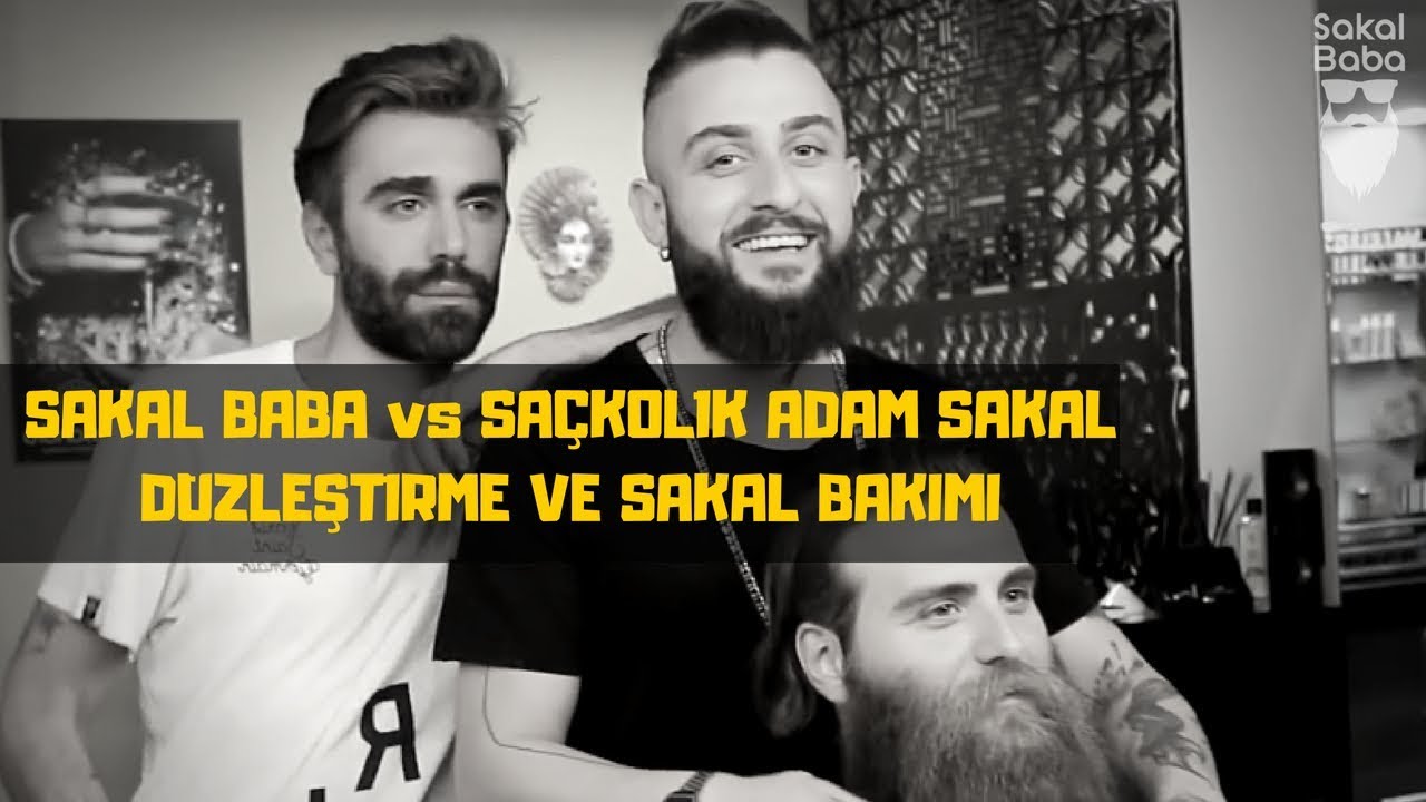 SAKAL BABA ve SAÇKOLİK ADAM ile SAKAL DÜZLEŞTİRME