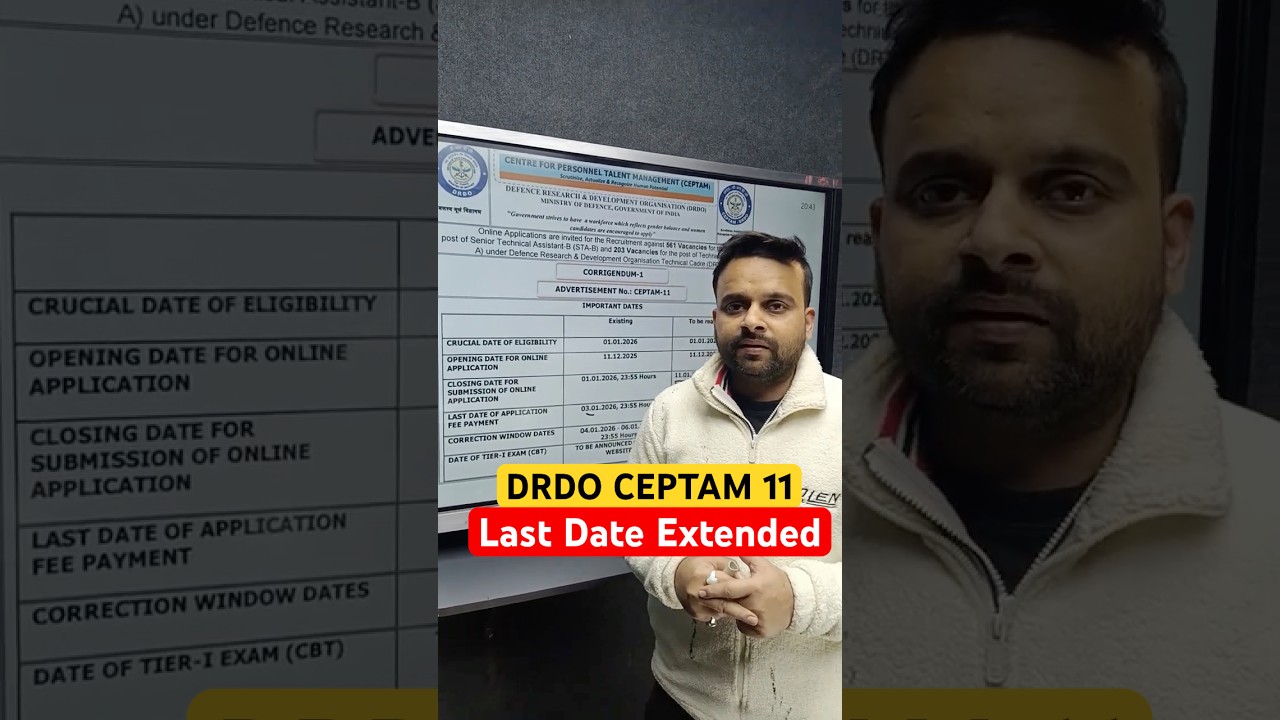 DRDO CEPTEM 11 Last Date Extended