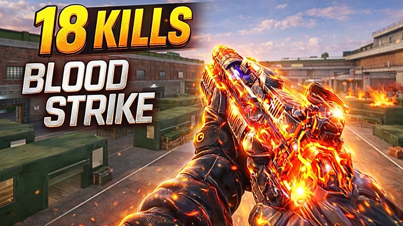 “18 Kills Non-Stop Action – Blood Strike Epic Gameplay!”