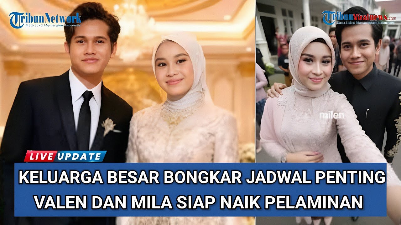 Keluarga Besar Bongkar Jadwal Penting Vallen dan Mila Siap Naik Pelaminan 