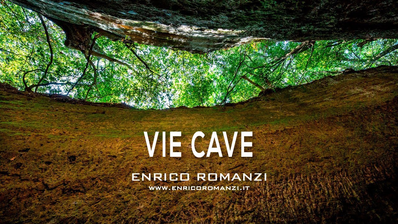 VIE CAVE (PITIGLIANO - SOVANA - SORANO)