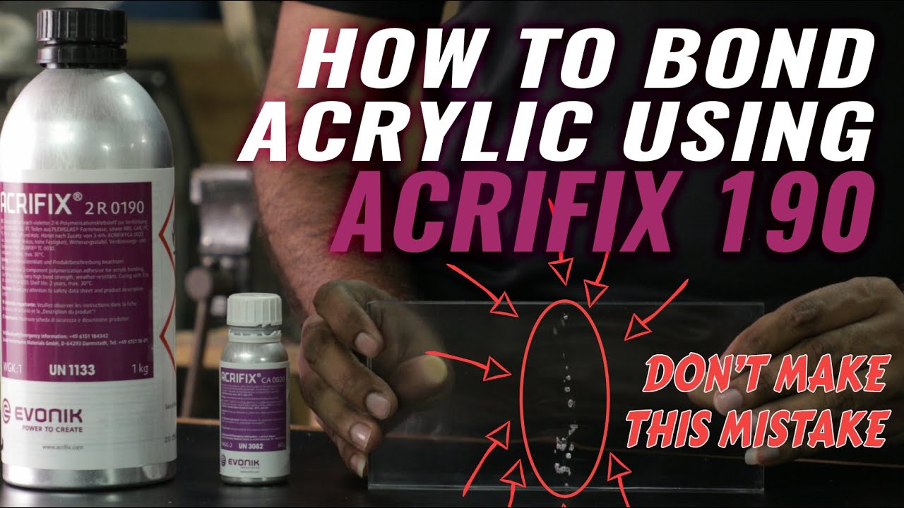 How to bond acrylic using Acrifix 190