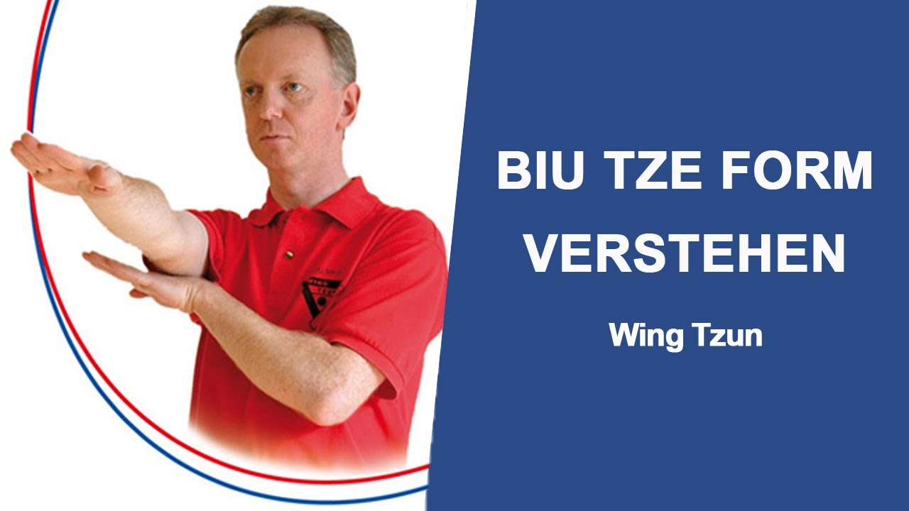 Biu Tze die 3. Wing Tzun Form verstehen!