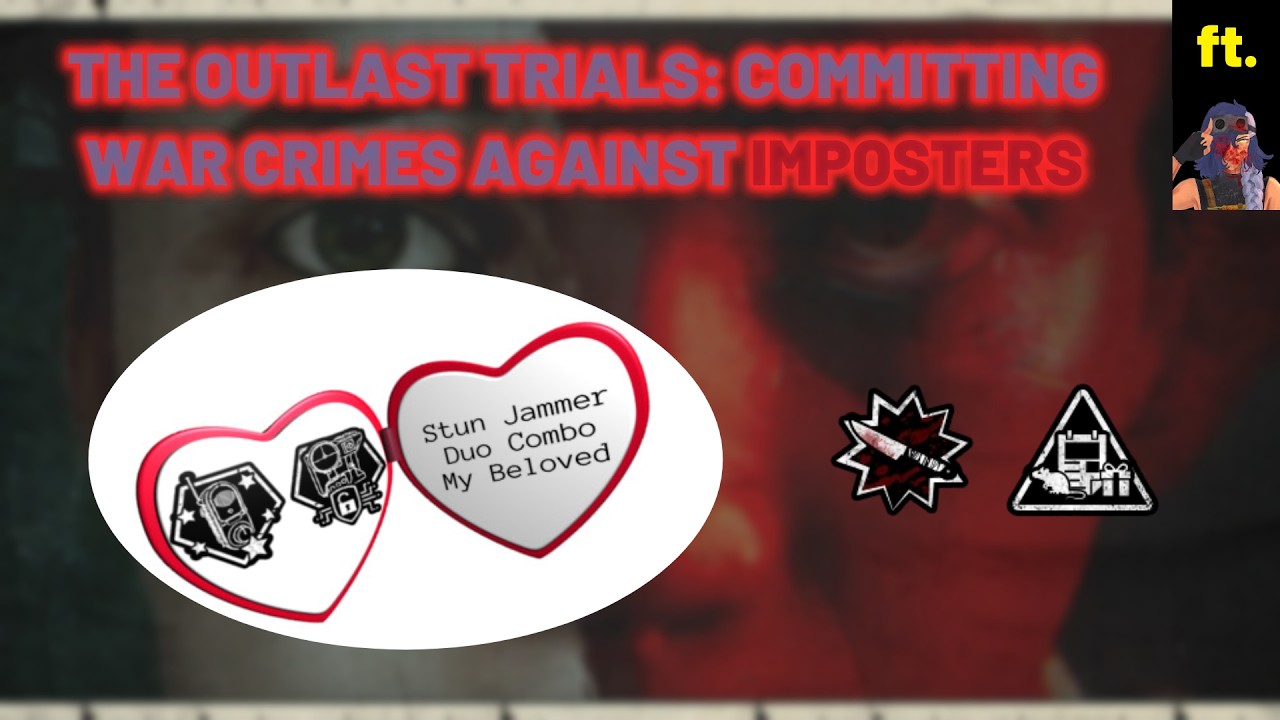 The Outlast Trials: Committing War Crimes Against Imposters