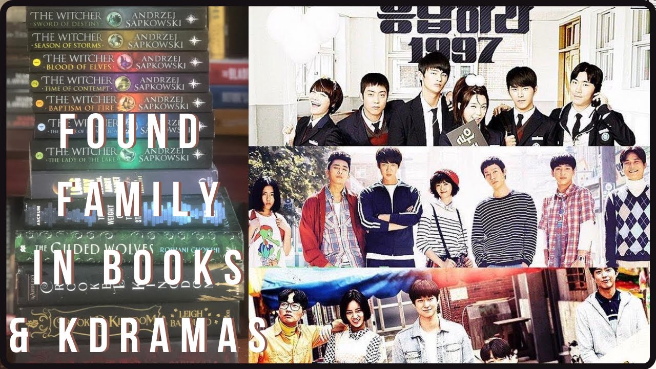 If You Love Found Family You'll Love these Books, KDramas & CDrama| Book to Drama: Found Family [CC]