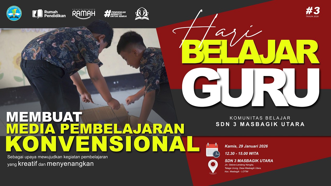 Kombel SDN 3 Masbagik Utara❗Membuat Media Pembelajaran Konvensional
