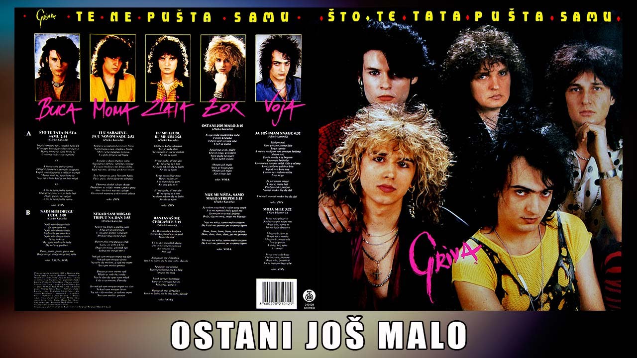 GRIVA - OSTANI JOŠ MALO