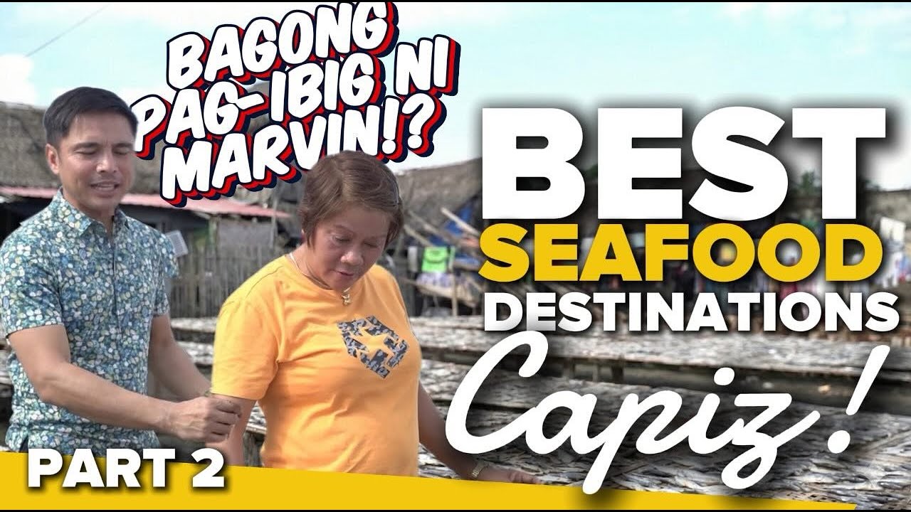BEST SEAFOOD DESTINATIONS SA CAPIZ PART 2