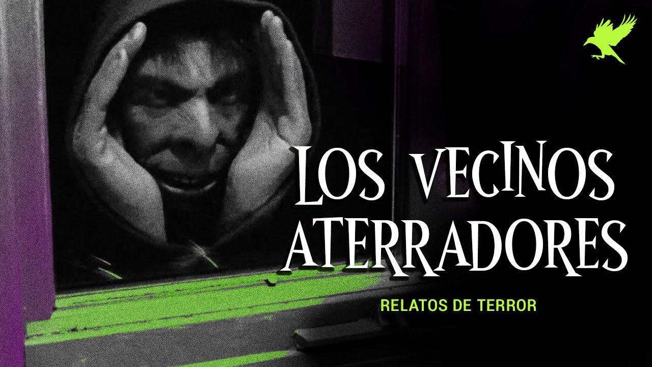 HISTORIAS DE VECINOS ATERRADORES | Historias de terror | Gritos en la noche