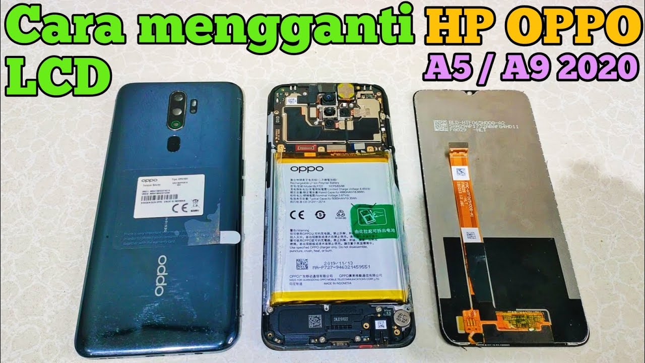 Cara ganti LCD HP OPPO A5 / A9 2020 || How to replace LCD  OPPO A5 /A9 2020