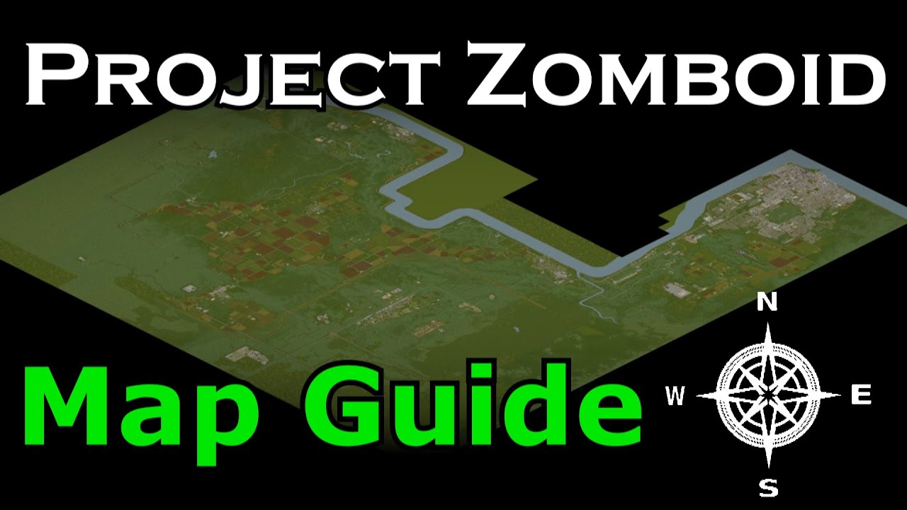 Project Zomboid РУКОВОДСТВО ПО КАРТЕ | Руководство для начинающих