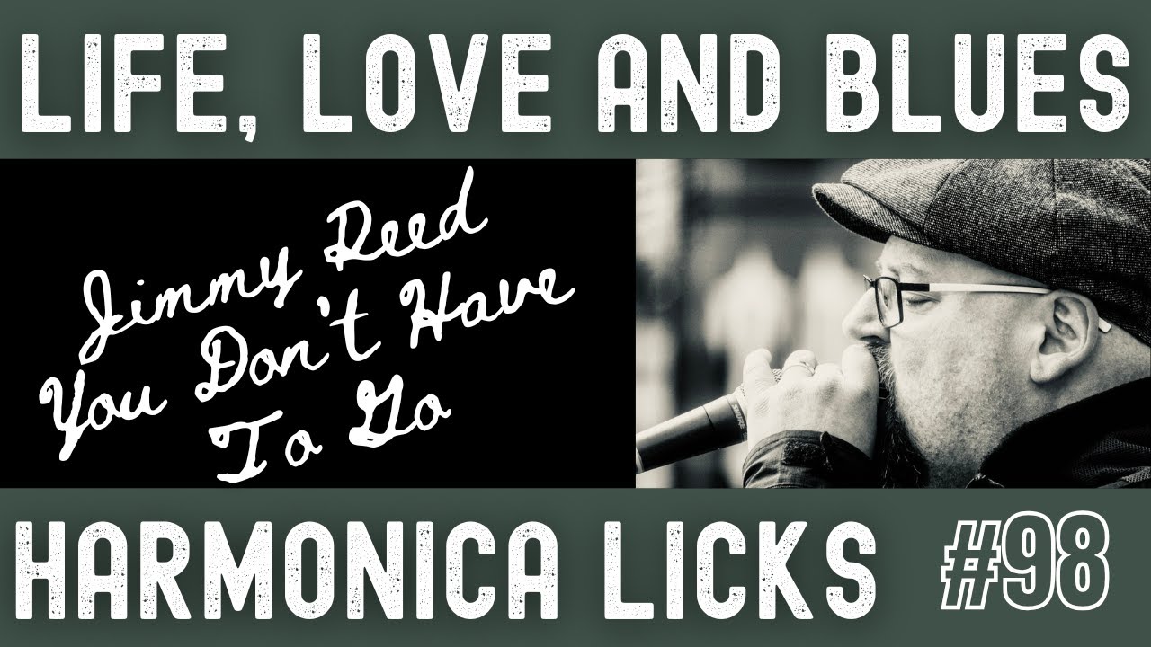 Jimmy Reed - You Don't Have To Go. Paul Oscher harmonica lesson.