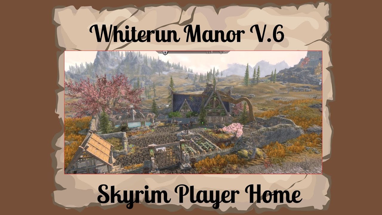 Whiterun Manor V.6 - Skyrim Special Edition/AE Player Home